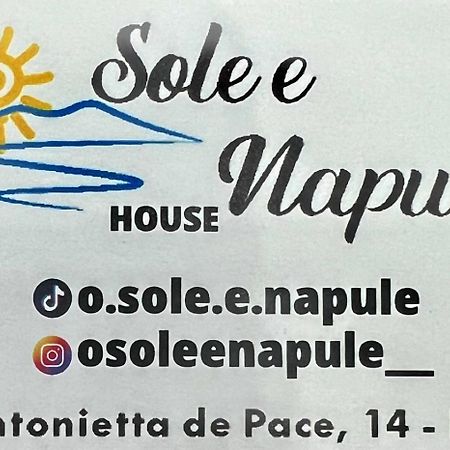 Ferienwohnung House O' Sole 'E Napule Neapel Exterior foto